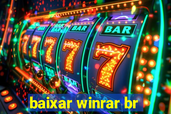 baixar winrar br